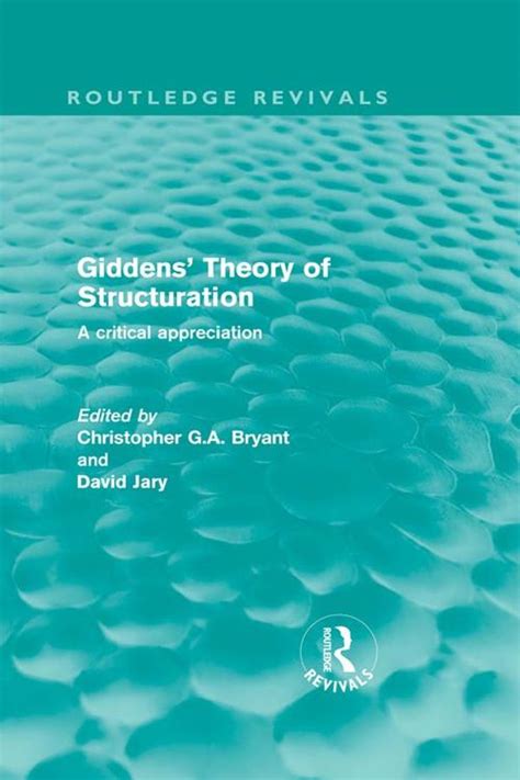 Image result for Structuration Theory Explained