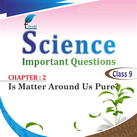 Image result for Class 9 Science Chapter 2 Important Questions