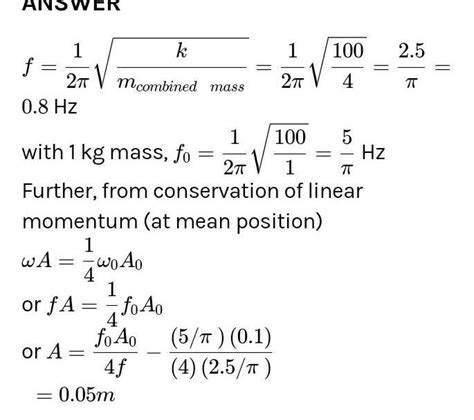 A 1 kg block is executing simple harmonic motion of amplitude 0.1 m on ...