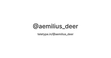 @aemilius_deer — Teletype