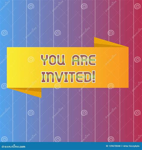 Handwriting Text Writing You are Invited. Concept Meaning Receiving and Invitation for an Event ...
