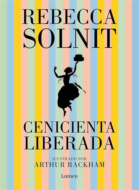 Cenicienta liberada / Cinderella Liberator (Spanish Edition): Solnit ...