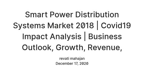 Smart Power Distribution Systems Market 2018 | Covid19 Impact Analysis ...