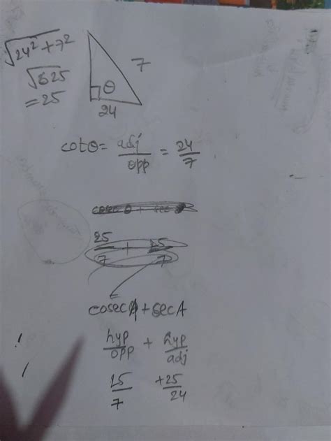 2. If Cot A= 24/7, find the value of SecA+Cosec A.(Using Trigonometric ...