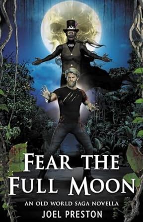 Buy Fear the Full Moon (Old World Saga) Book Online at Low Prices in ...