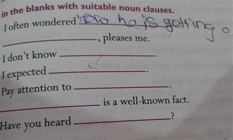 fill in the blanks with situation noun clauses - Brainly.in