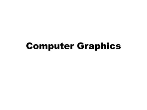 Image result for Computer Graphics PPT