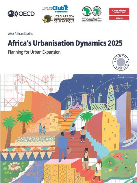 Africa’s Urbanisation Dynamics 2025: Planning for Urban Expansion ...