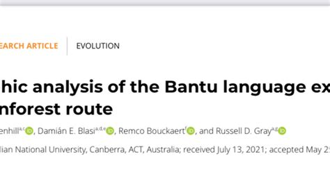 Psylogeographic analysis of the Bantu language expansion supports a ...