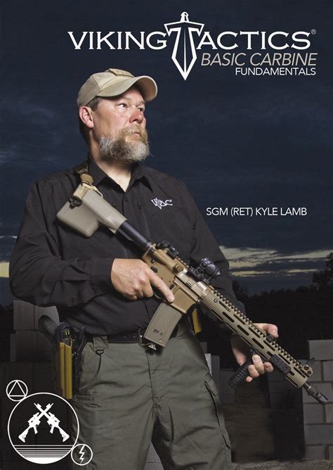 Viking Tactics Basic Carbine Fundamentals By SGM Kyle Lamb (Retired ...
