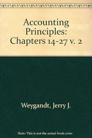 Buy Accounting Principles: Chapters 14–27: v. 2 Book Online at Low ...