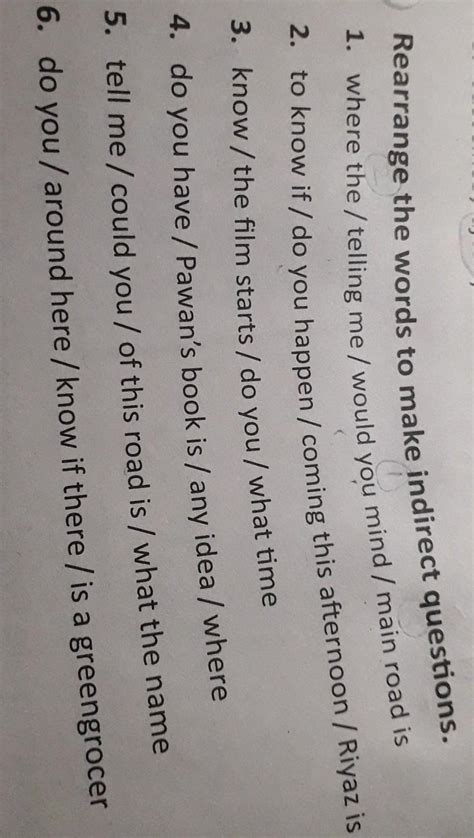Change rhe sentence un indirect question - where the /telling me ...
