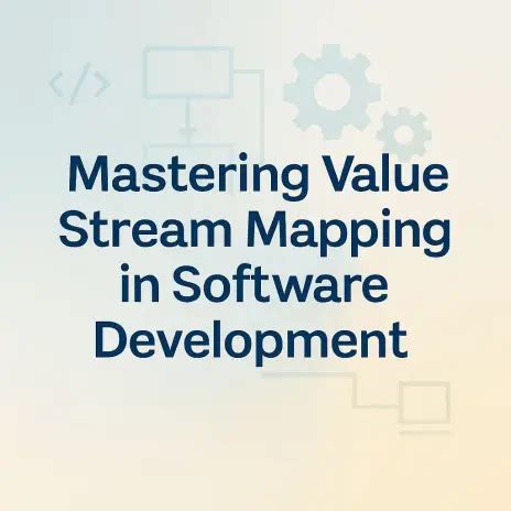 Value Stream Mapping Software Development 的图像结果