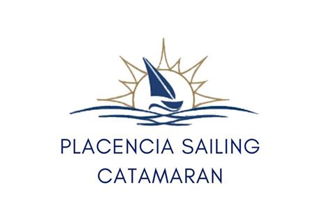 PLACENCIA SAILING CATAMARAN DAY CHARTER - All You Need to Know BEFORE ...