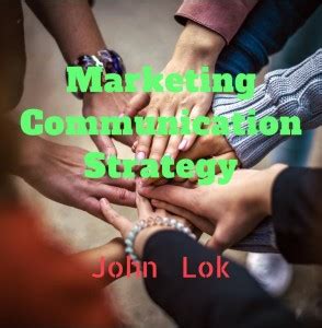 Marketing Communication Strategy: Buy Marketing Communication Strategy ...