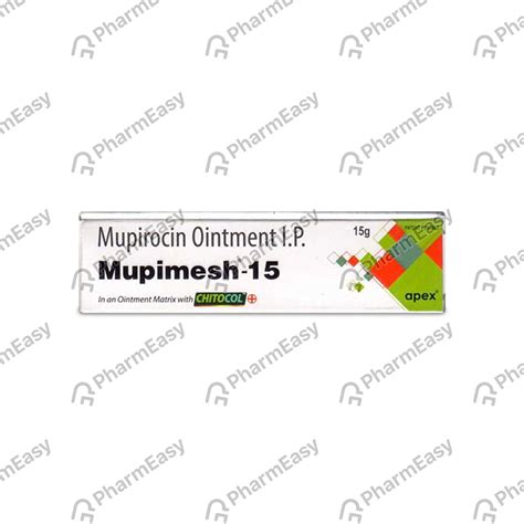 Mupimesh 2 %W/W Ointment (15): Uses, Side Effects, Price & Dosage ...