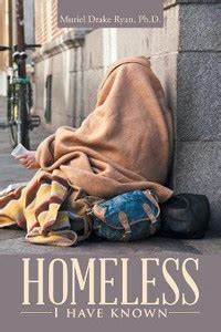 Homeless I have known: Buy Homeless I have known by Ryan Muriel Drake ...