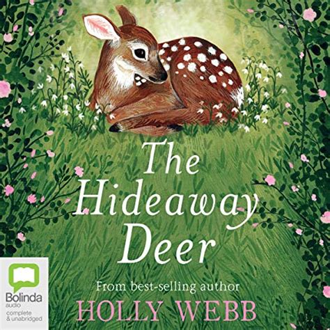 The Hideaway Deer (Audio Download): Holly Webb, Sarah Ovens, Bolinda ...