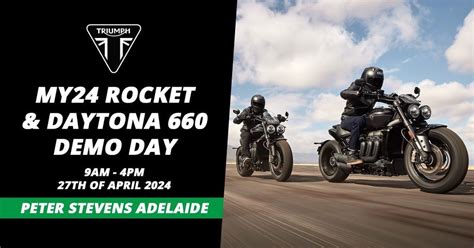 PETER STEVENS ADELAIDE // MY24 TRIUMPH ROCKET & DAYTONA 660 DEMO DAY ...
