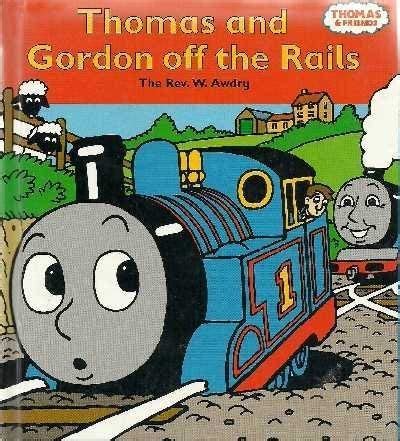 Buy Thomas & Gordon off the Rails Book Online at Low Prices in India ...