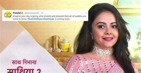 Saath Nibhaana Saathiya 2 memes | Netizens can't stop sharing funny ...