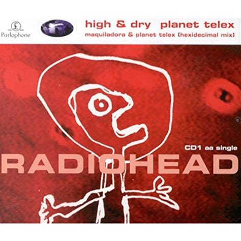 Buy High & Dry / Planet Telex [CD 1] Online at Low Prices in India ...