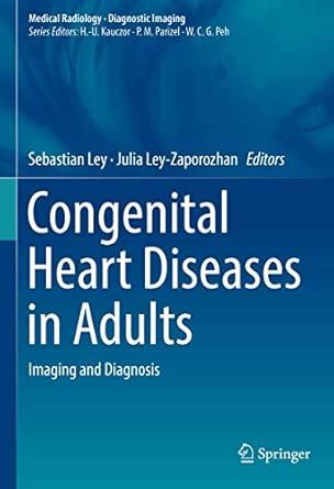 Buy Congenital Heart Diseases in Adults: Imaging and Diagnosis (Medical ...