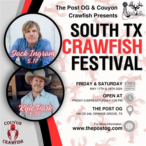 South Texas Crawfish Festival w/Kyle Park @The Post OG-Orange Grove, TX ...