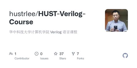 GitHub - hustrlee/HUST-Verilog-Course: 华中科技大学计算机学院 Verilog 语言课程