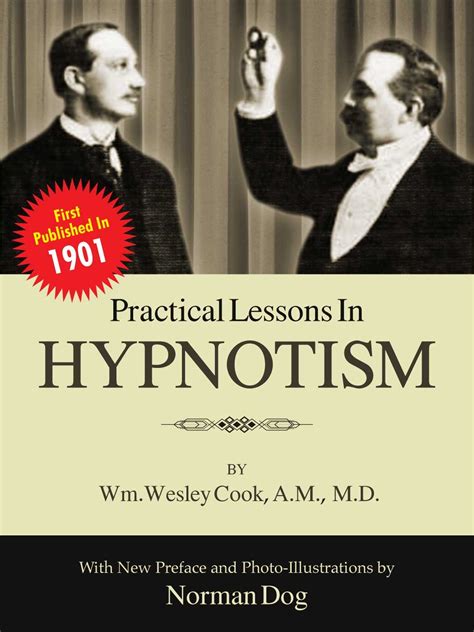 Practical Lessons In Hypnotism (Annotated and Illustrated) eBook : Cook ...