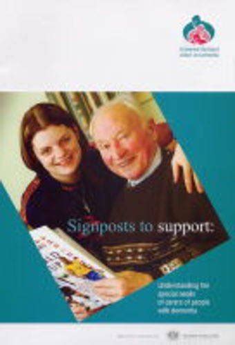 Buy Signposts to Support: Understanding the Special Needs of Carers of ...