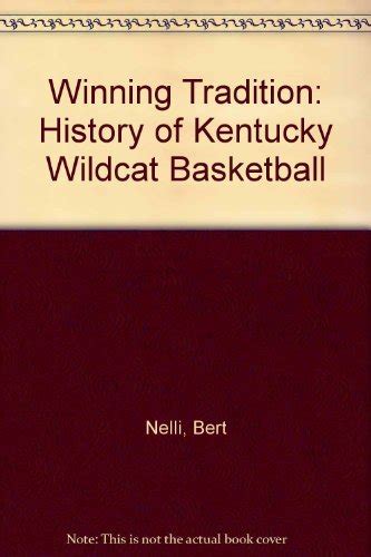 Buy Winning Tradition: History of Kentucky Wildcat Basketball Book ...