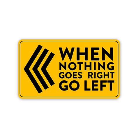 Go Left Car Sticker - Car Stickers India. Residue Free. – WrapCart Skins