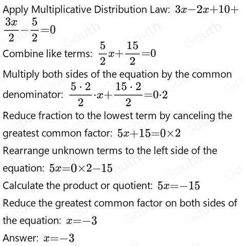 Solved: 3x-2(x-5)+ 3x/2 - 5/2 =0 [Math]