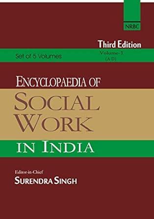 Encyclopedia of Social Work in India (Set of 05 Volumes): Volume-01 (A ...