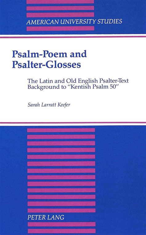 Buy Psalm-Poem and Psalter-Glosses: The Latin and Old English Psalter ...