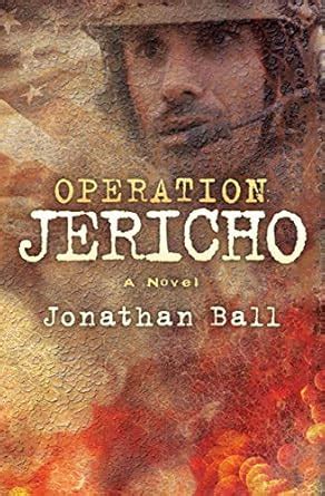 Operation Jericho: A Novel eBook : Ball, Jonathan: Amazon.in: Kindle Store