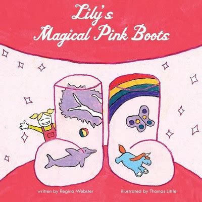 Regina Webster | Lily's Magical Pink Boots | Taschenbuch | Englisch ...