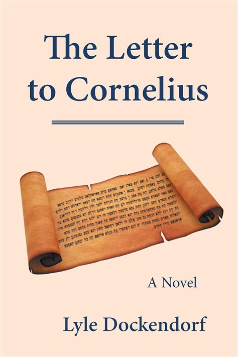 The Letter to Cornelius eBook : Dockendorf, Lyle: Amazon.in: Kindle Store