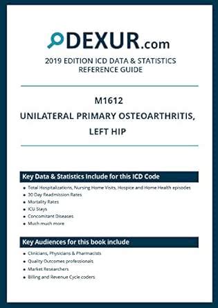 ICD 10 M1612 - Unilateral primary osteoarthritis, left hip - Dexur Data ...