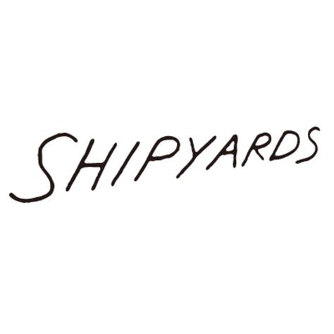 SHIPYARDS