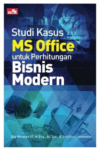 Buy Studi Kasus MS Office untuk Perhitungan Bisnis Modern (Indonesian ...