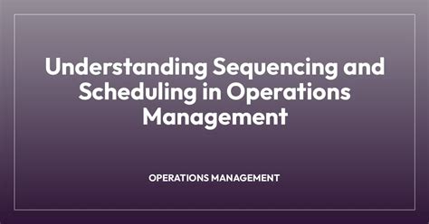 Image result for Operations Management Scheduling