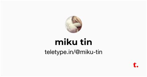 miku tin — Teletype
