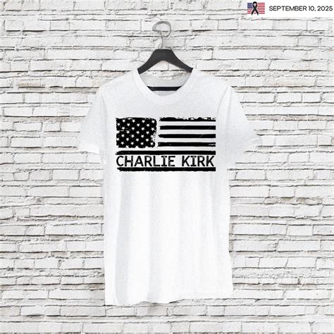 American Patriot Charlie Kirk Memorial Shirt