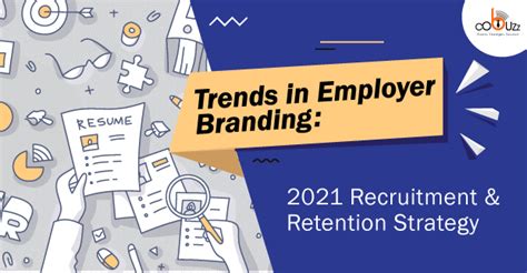 Trends in Employer Branding: 2021 Recruitment & Retention Strategy - Cobuzz