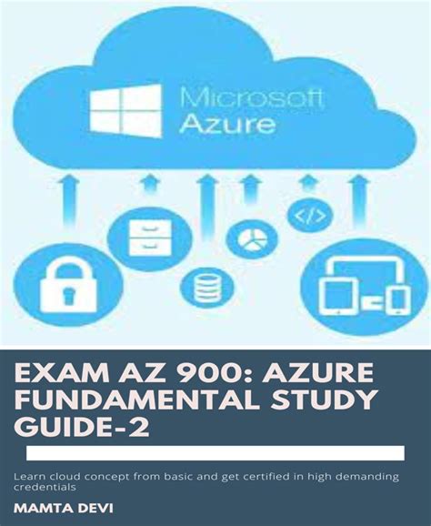 Exam AZ 900: Azure Fundamental Study Guide-2: Explore Azure Fundamental ...