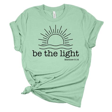 Womens Christian T-shirt Be The Light Matthew 5:14 Short Sleeve T-shirt ...