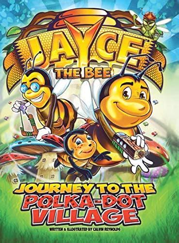 Buy Jayce the Bee: Journey to the Polka-Dot Village Book Online at Low ...