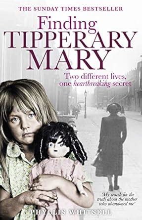 Finding Tipperary Mary: Two different lives, one heartbreaking secret ...